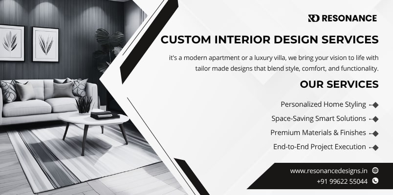 Modern custom interior design services by Resonance for stylish homes in Chennai.