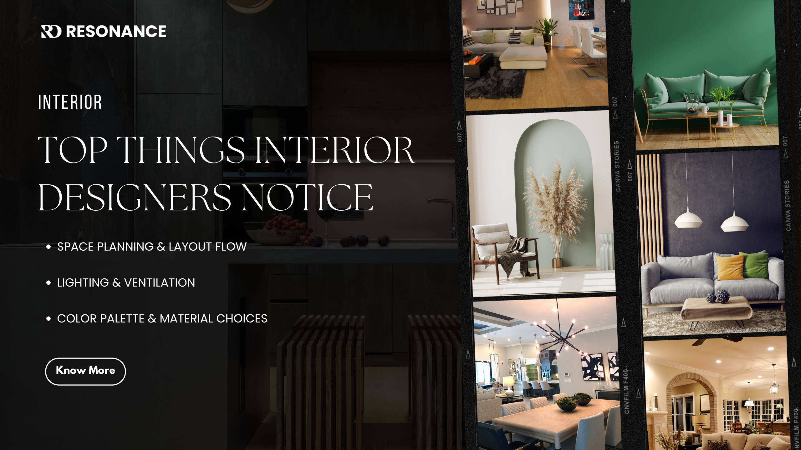 Top things interior designers notice including space planning, lighting, and color balance