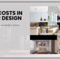 Hidden Costs in Interior Design and How to Avoid Them
