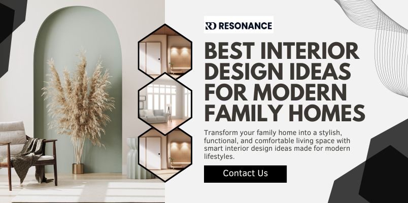Modern family home interior design ideas by Resonance Designs for stylish living