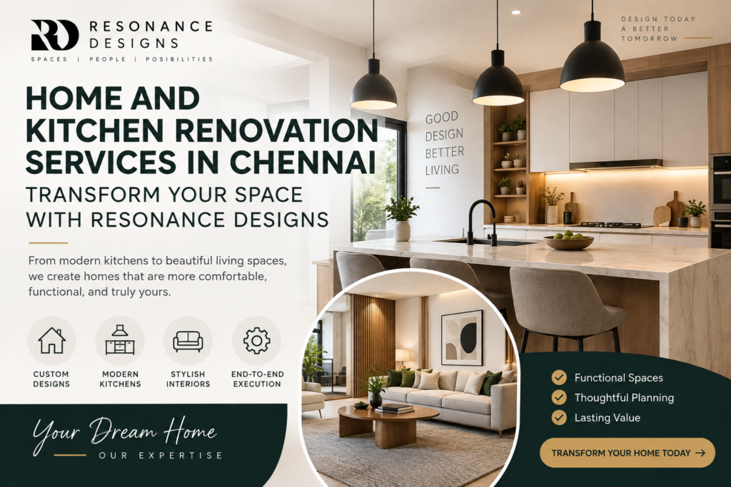 The Top Interior Design Service in Chennai - Resonance Designs Chennai